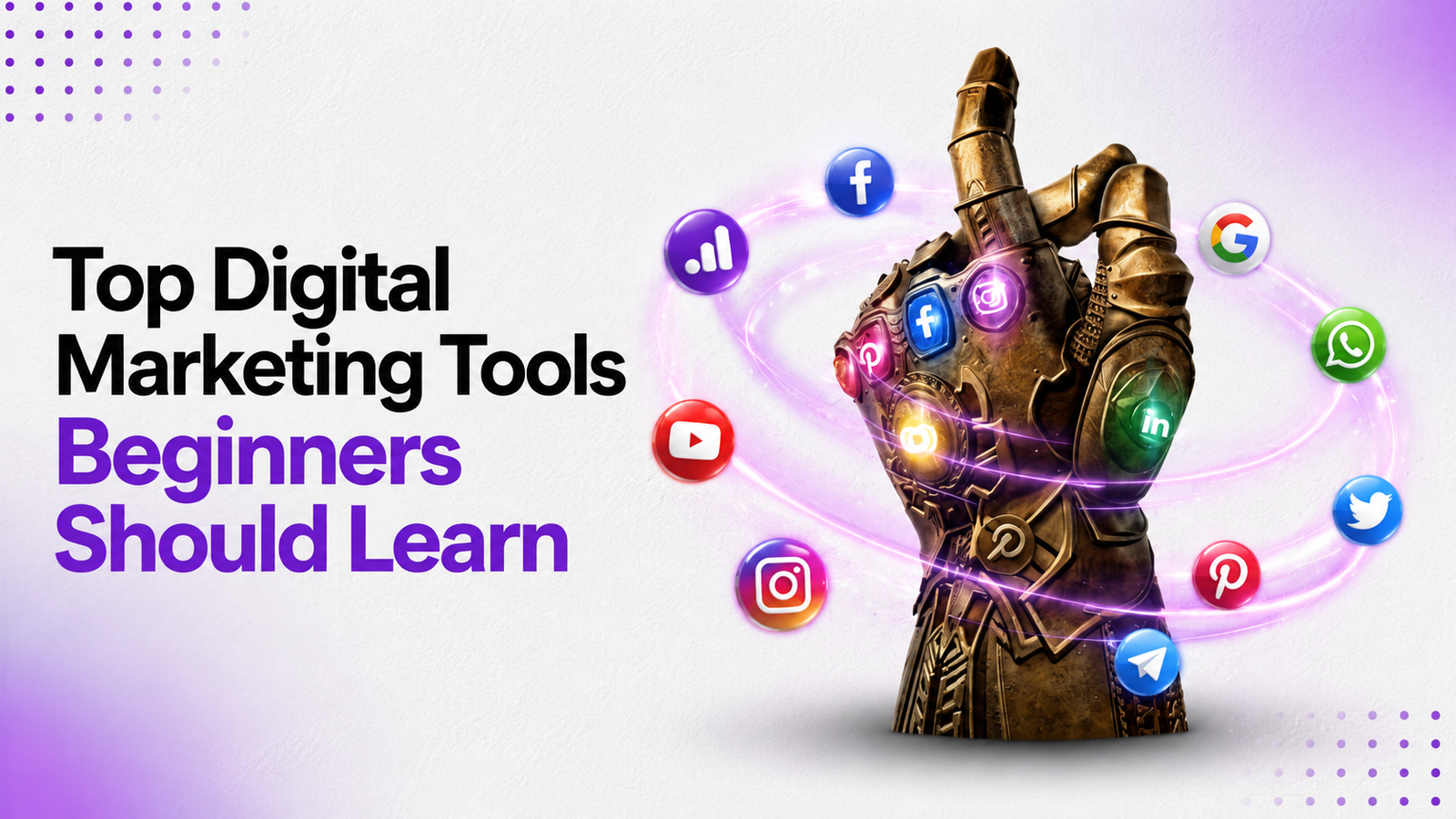 Top Digital Marketing Tools Beginners Should Learn in 2026